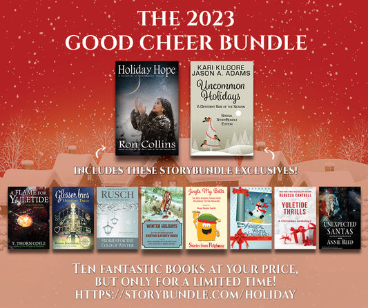 A Winter Solstice Story and the 2023 Good Cheer StoryBundle