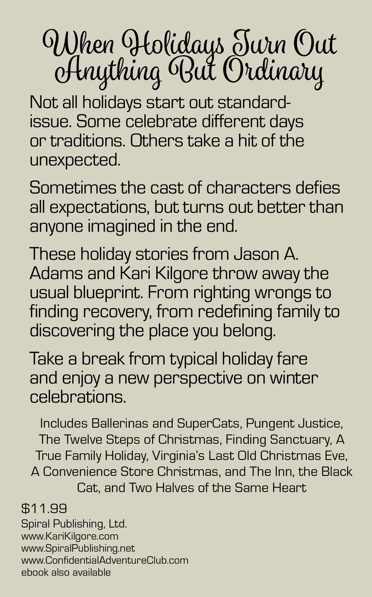 Uncommon Holidays: A Different Side of the Season