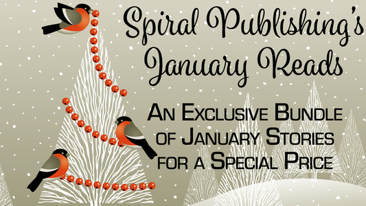 Spiral Publishing's January Reads