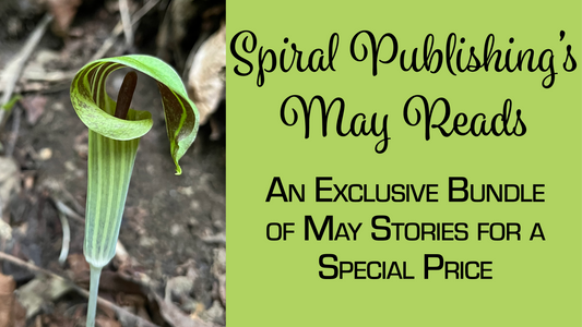 Spiral Publishing's May Reads