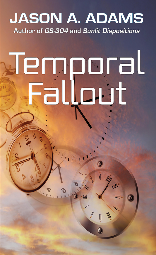 Temporal Fallout