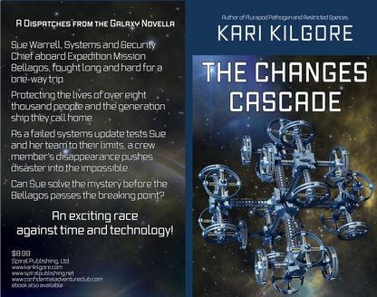 The Changes Cascade (Dispatches from the Galaxy)