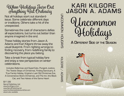 Uncommon Holidays: A Different Side of the Season