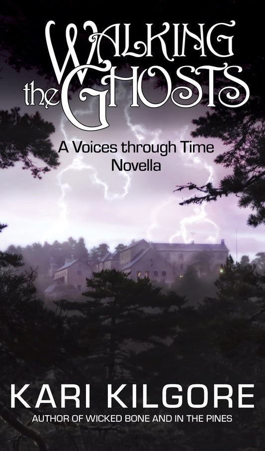 Walking the Ghosts: A Voices through Time Novella